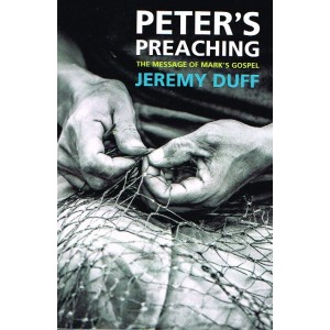 Peter's Preaching by Jeremy Duff